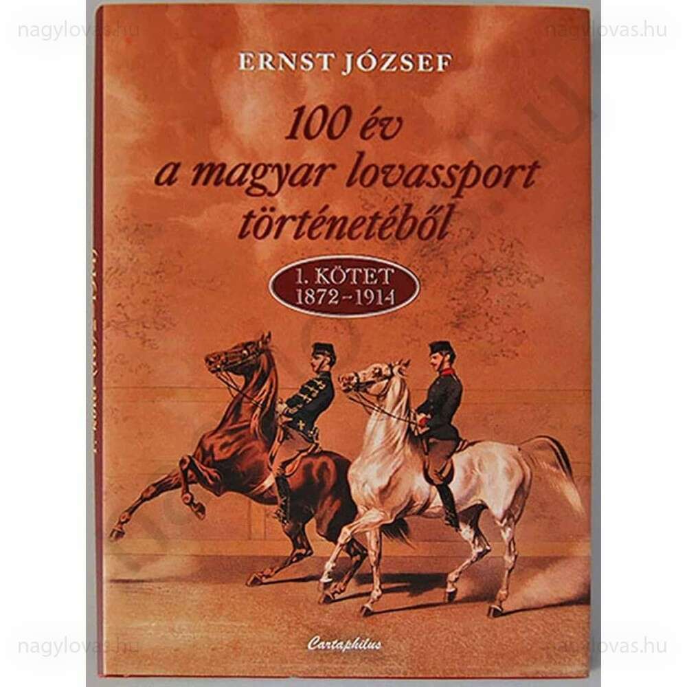 100 év a magyar lovassport történetéből I.