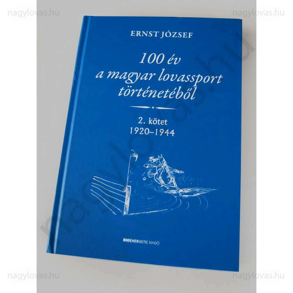 100 év a magyar lovassport történetéből II. 