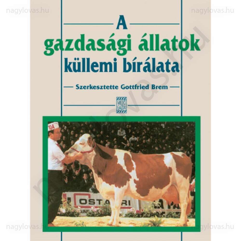 A gazdasági állatok küllemi bírálata