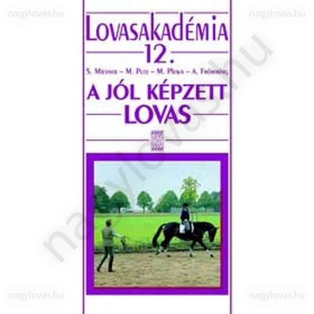 A jól képzett lovas