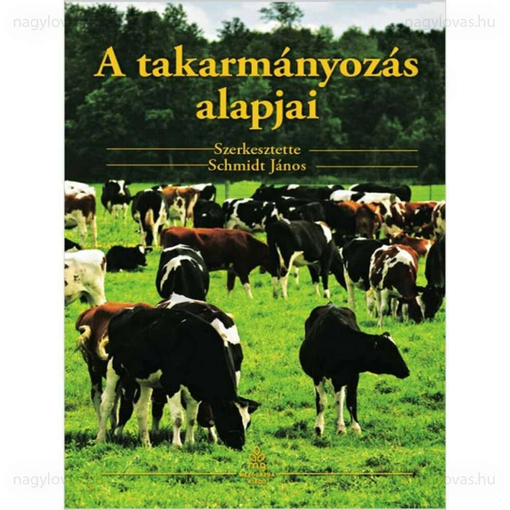 A  takarmányozás alapjai