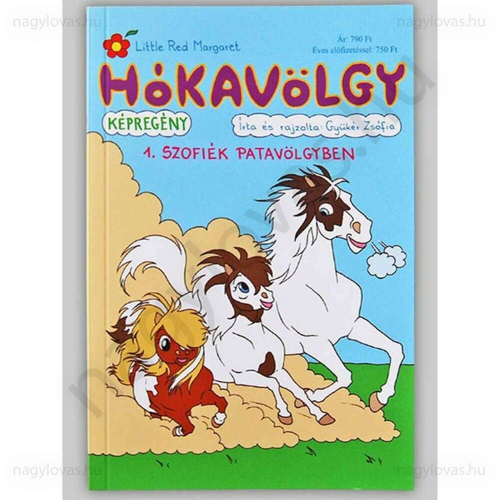 Hókavölgy képregény 5 Jövevények
