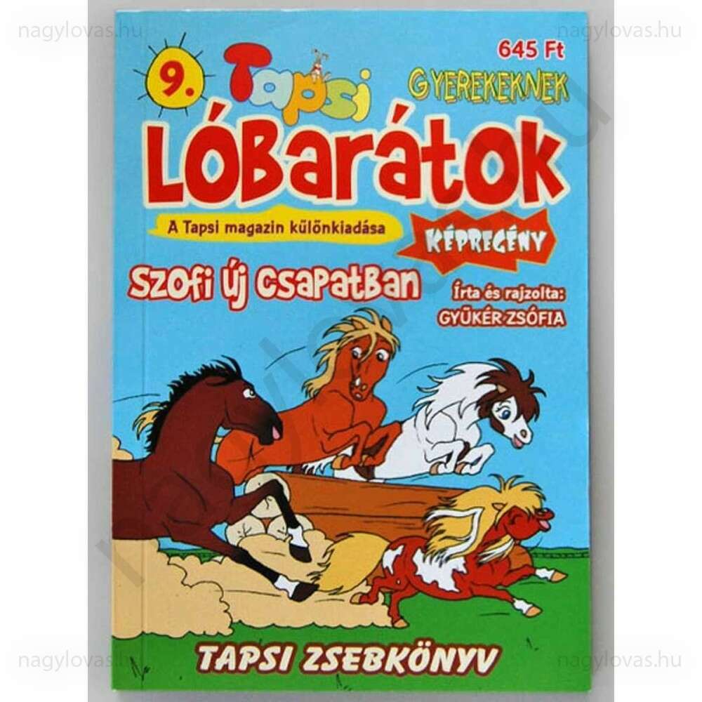 Lóbarátok képregény 9 - Szofi új csapatban