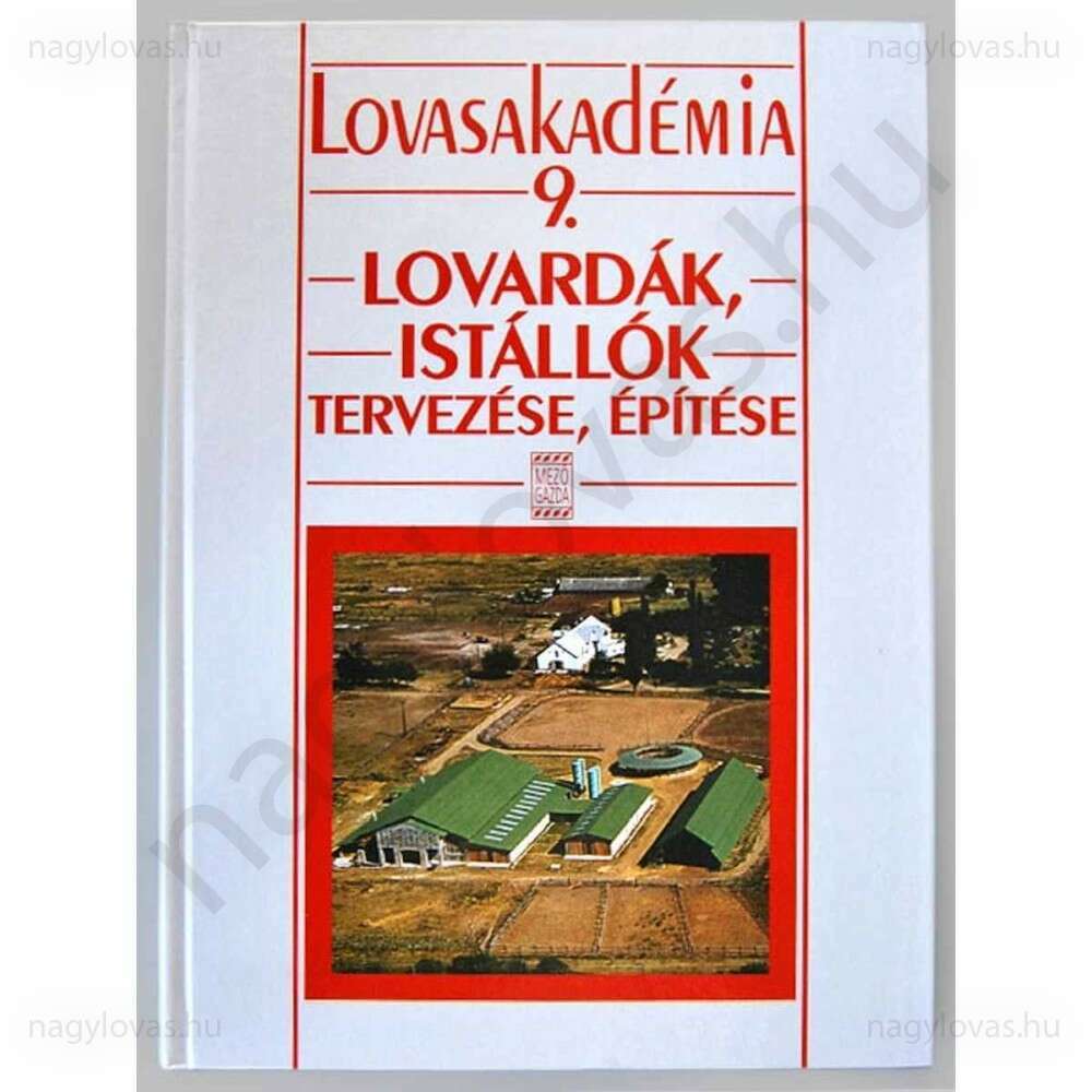 Lovardák, istállók tervezése