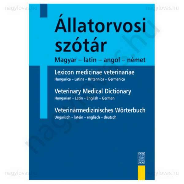 Állatorvosi szótár magyar,letin,angol,német